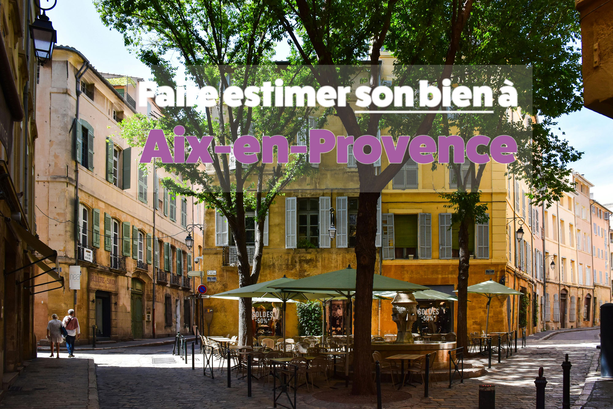 Estimation immobilière à Aix-en-Provence